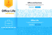 Office Life Line Web Banners