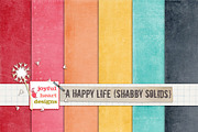 A Happy Life {shabby solids}