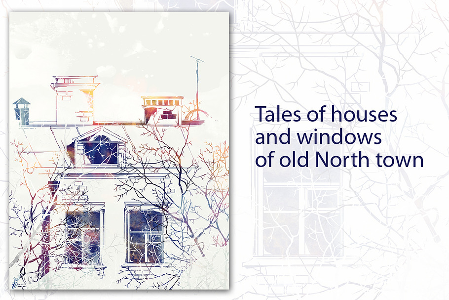 Tales of houses and windows