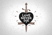 Vintage Label Love Never Die