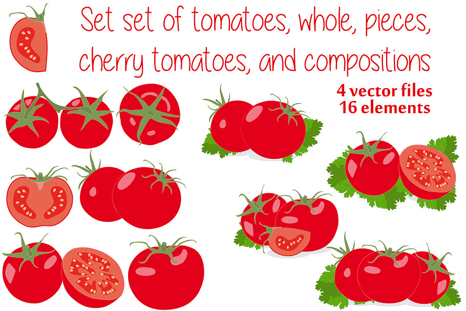 Set of tomatoes, whole, pieces