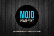 MOJO: Minimal Powerpoint Template