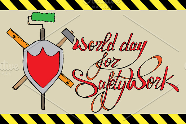 World Day for Safety Work. Lettering