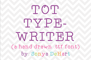 Tot Typewriter a Hand Drawn Font