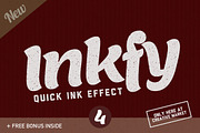 Inkfy 4 - Quick Ink Effect (SALE)