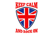 Keep Calm Rock On British Flag
