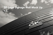 3D Logo Signage Wall Mock Up / v.3