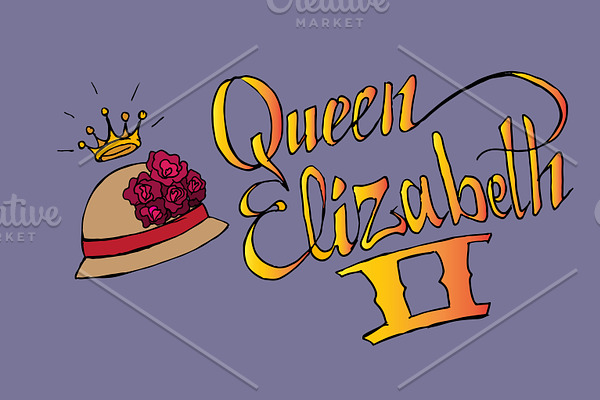 Queen Elizabeth II. Vector lettering