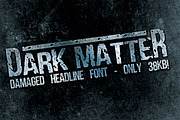 Distressed Condensed Font DarkMatter