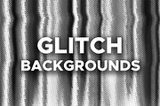 Glitch backgrounds
