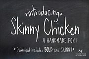 Skinny Chicken Handmade Fonts