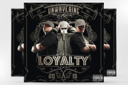 Loyalty Hip Hop Music Mixtape Cover