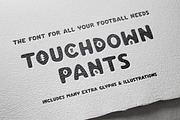 Touchdown Pants