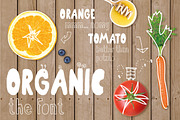 Organic the healthiest font family.