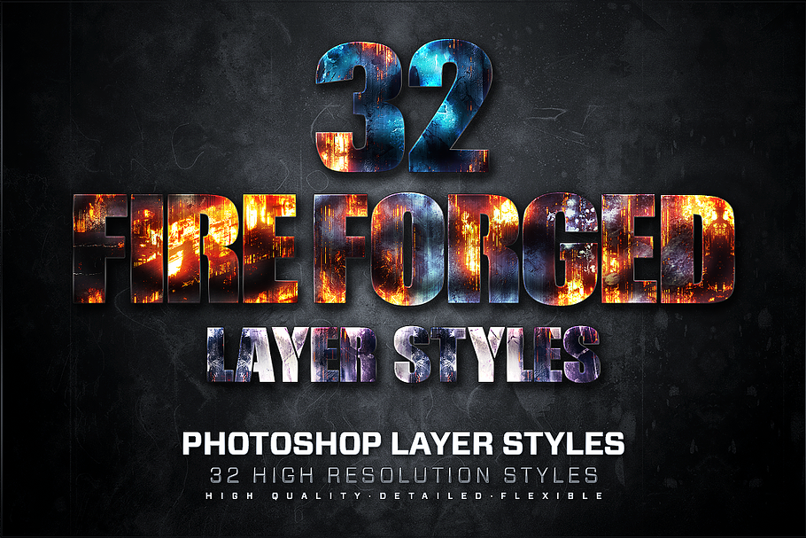 32 Fire Forged Layer Styles 1