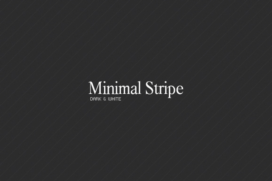 Minimal Stripe | Dark & White