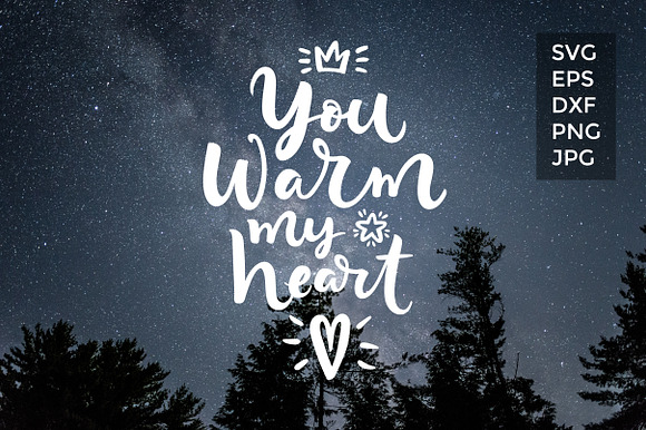 You warm my heart VECTOR quote in Illustrations - product preview 2