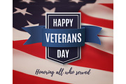 Happy Veterans Day Background.