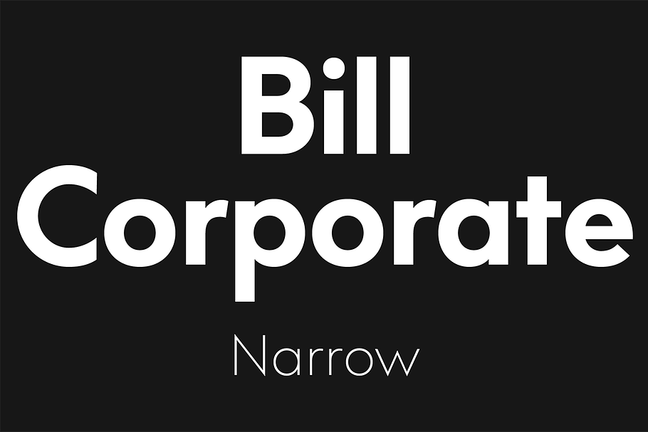 Bill Corporate Narrow in Sans-Serif Fonts - product preview 8