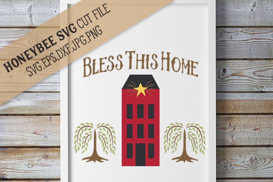 Primitive Bless This Home Saltbox