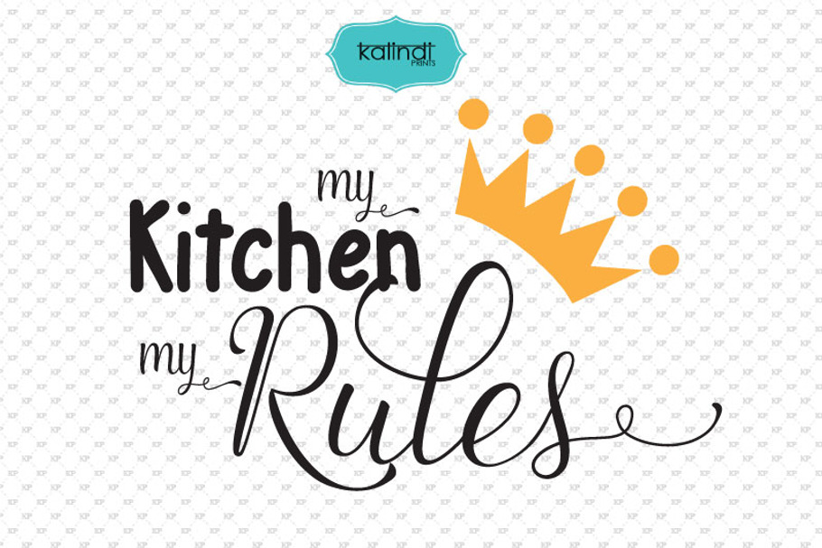 My kitchen my rules svg file in Illustrations - product preview 8