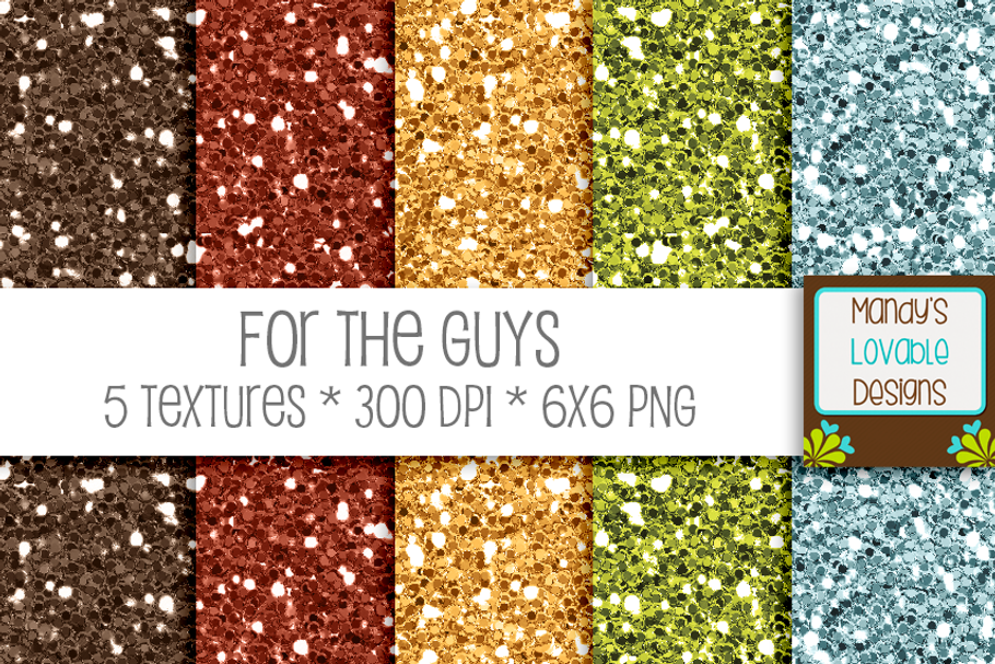 For The Guys Digital Glitters