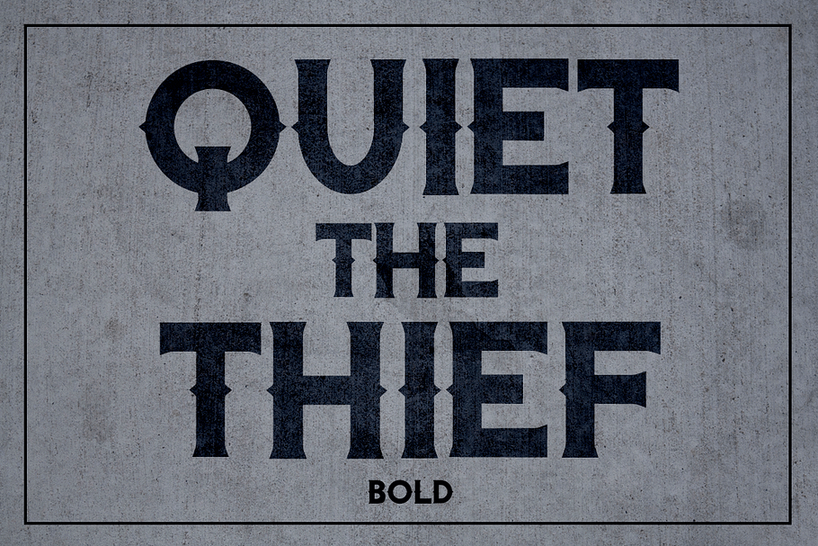 Quiet the Thief - Bold in Serif Fonts - product preview 8