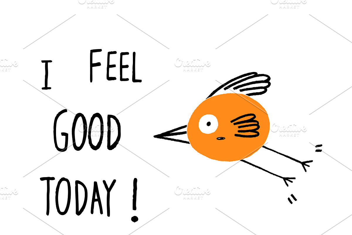 I Feel Good Today! in Illustrations - product preview 8