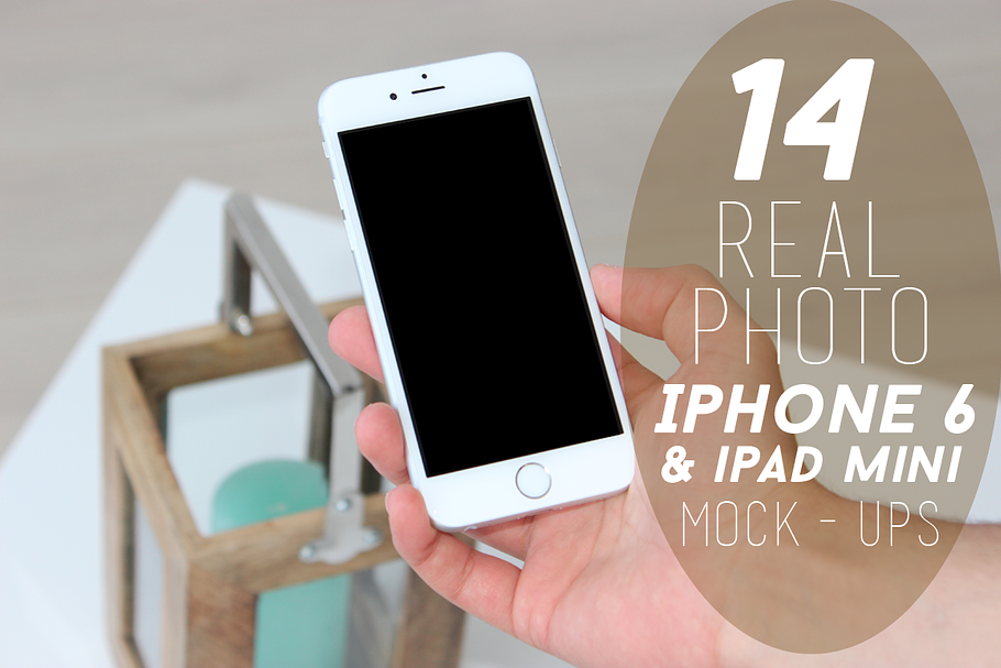 14 Real Photo iPhone 6 Mock-ups