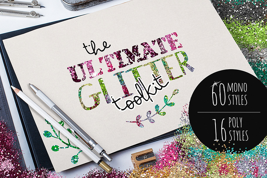 The Ultimate Glitter Toolkit for PS