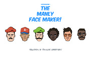 The Manly Face Maker