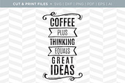 Coffee SVG Cut/Print Files