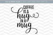 Hug in a Mug SVG Cut/Print Files