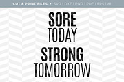 Sore Today SVG Cut/Print Files