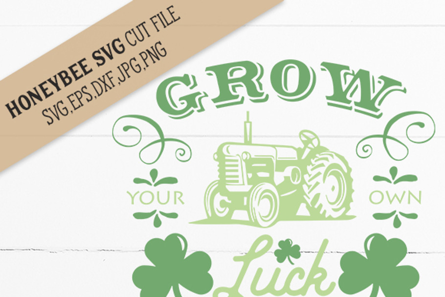 Grow Your Own Luck cut file
