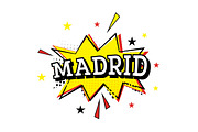 Madrid. Comic Text in Pop Art Style