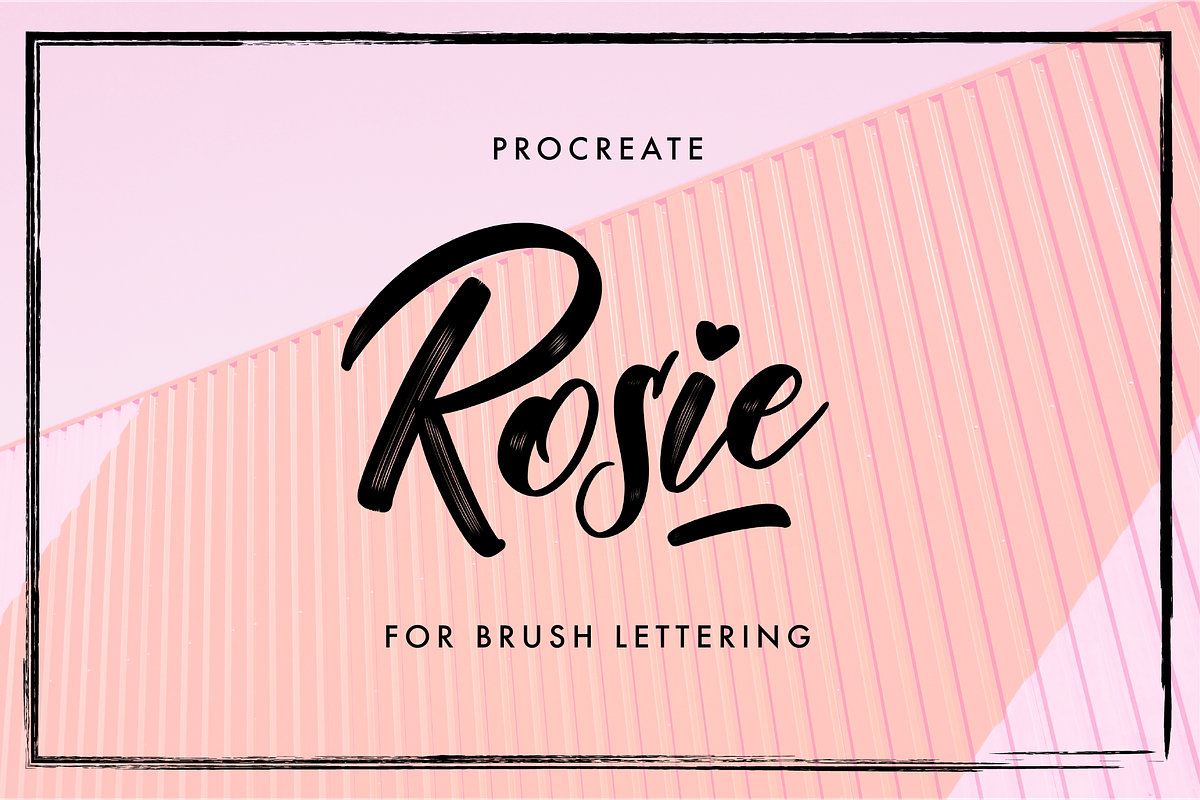 Rosie - Procreate Lettering Brush in Photoshop Brushes - product preview 8