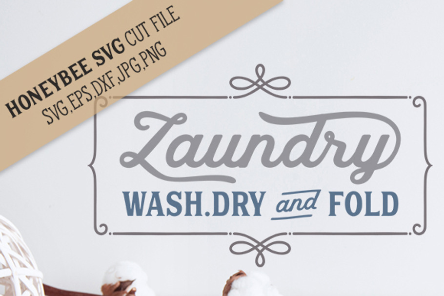 Laundry Wash Dry and Fold cut file