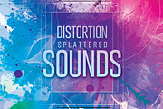 Distortion Splattered Sounds