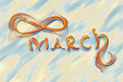 March 8 greeting card. Background for International Women's Day. Lettering made by ivory in the desert sand, creative concept