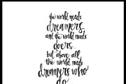 Dreamers and Doers
