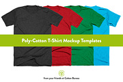 Poly-Cotton T-Shirt Mockups 2.0