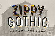 Zippy Gothic - A Huge Layered Family