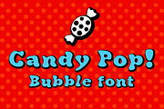 Candy Pop! bubble font