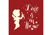 Cupid Love silhouette with bow and arrow and Love is on t