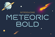 Meteoric Bold Font