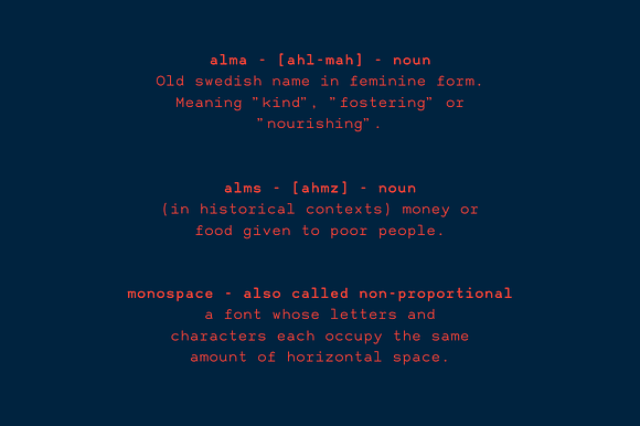 Alma Mono - A monospaced sans serif in Typewriter Fonts - product preview 5