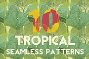 10 Tropical Seamless Pattern Set