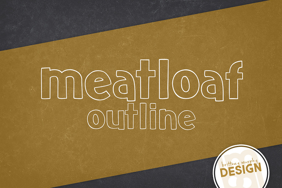 Meatloaf Outline in Display Fonts - product preview 8