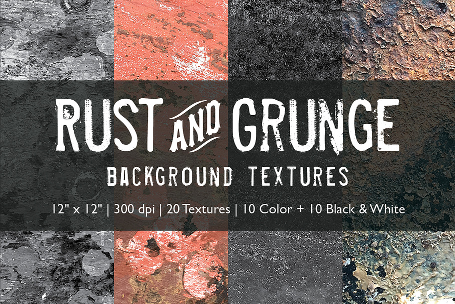 Rust & Grunge Background Textures